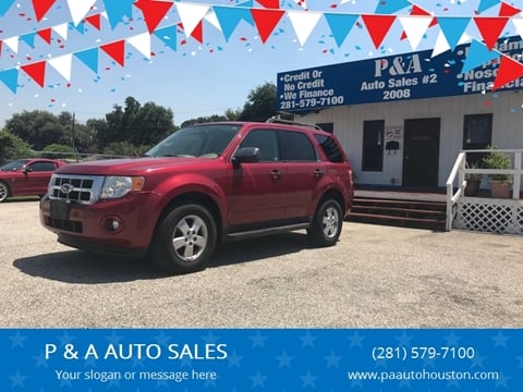 2009 Ford Escape for sale at P & A AUTO SALES in Houston TX