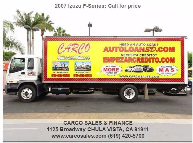 2007 Isuzu F-Series for sale at CARCO SALES & FINANCE in Chula Vista CA